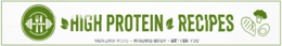High Protein Recipes